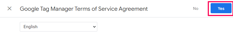 Click Yes to accept GTM Term of Service